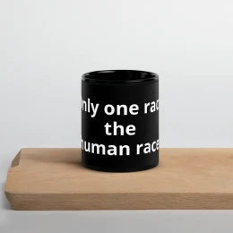 Only one race Black Glossy Mug