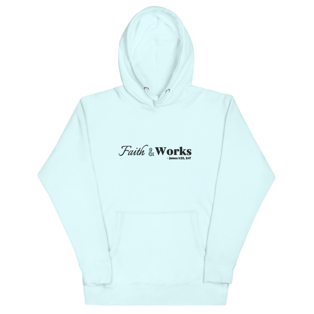 Faith & Works Embroidered Unisex Hoodie