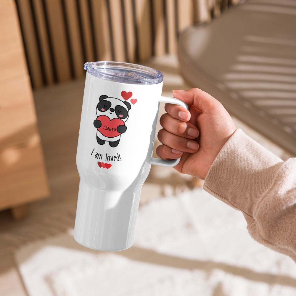 LIMITED EDITION: I AM LOVED - 25 oz Travel Mug w/ Handle