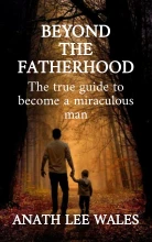 BEYOND THE FATHERHOOD