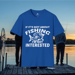 If it's not about fishing