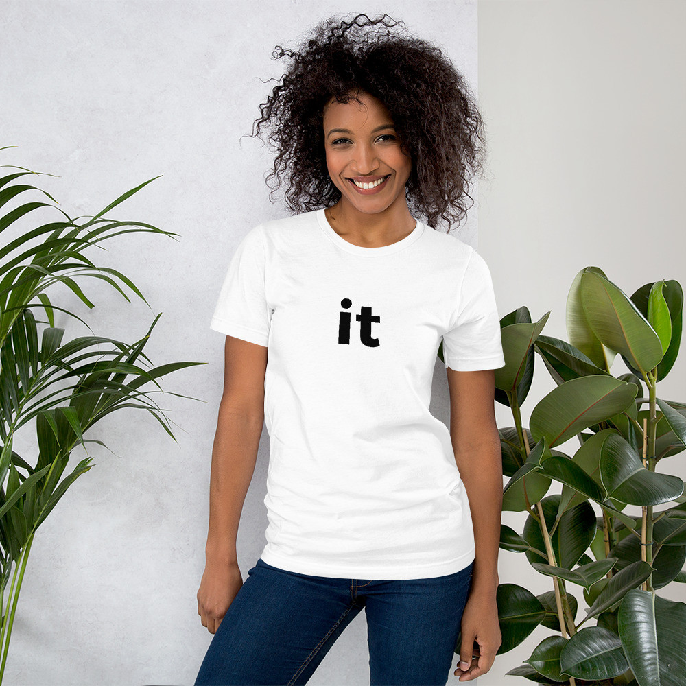 it – Unisex t-shirt