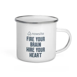 Fire Your Brain Hire Your Heart - Enamel Mug
