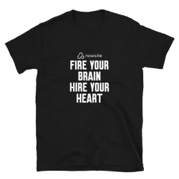 Fire Your Brain Hire Your Heart - Short-Sleeve Unisex T-Shirt
