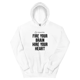 Fire Your Brain Hire Your Heart Unisex Hoodie