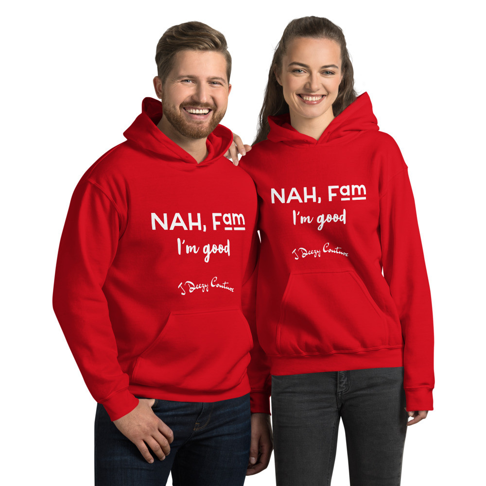 Unisex Nah Fam Hoodie