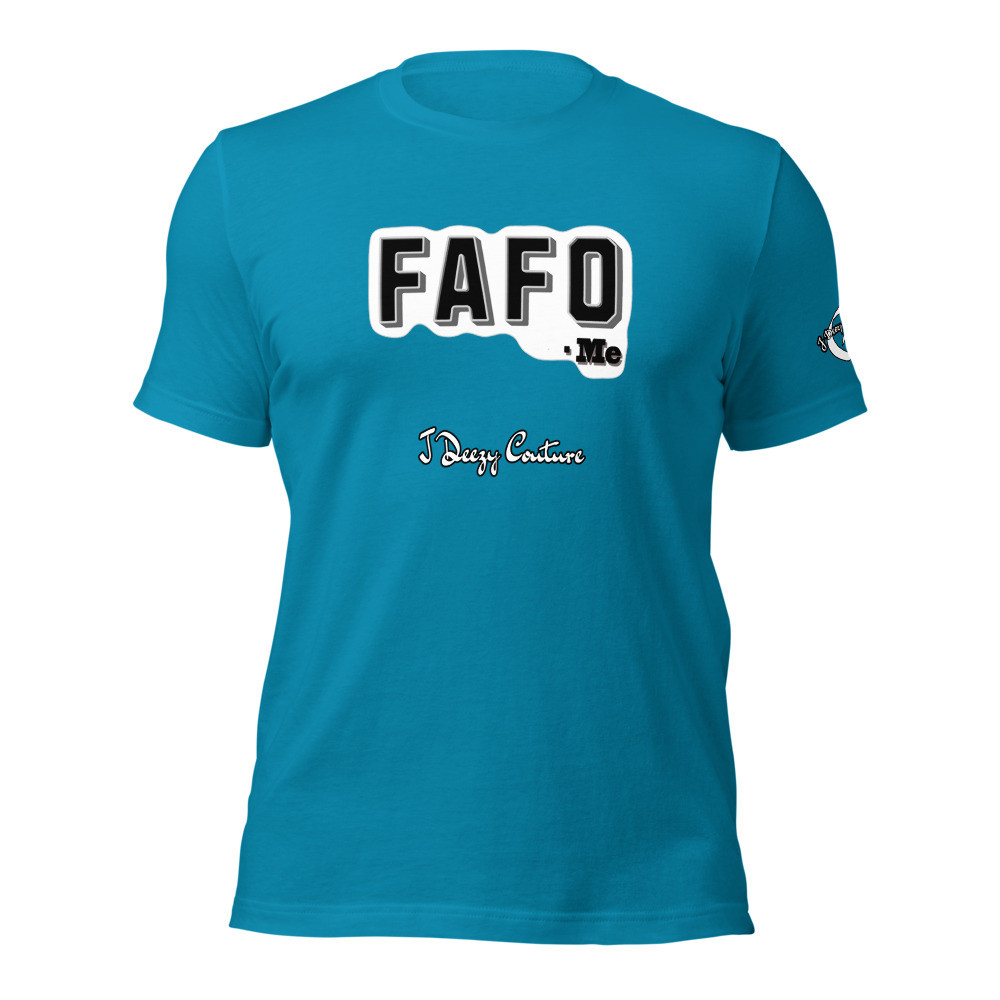 Unisex FAFO - Me Tee