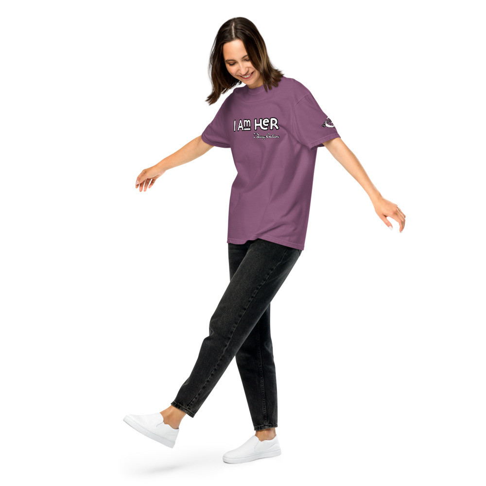 I Am Her Garment-Dyed Heavyweight Tee