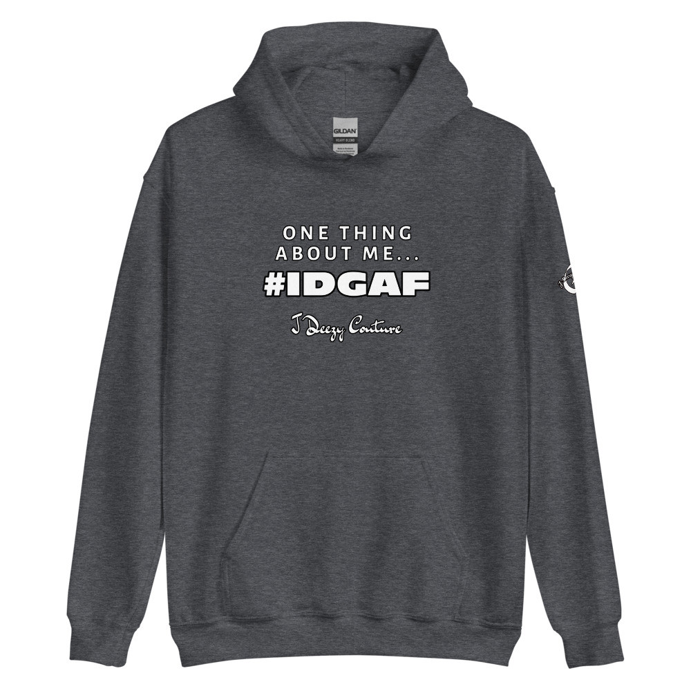 Unisex One Thing About Me Hoodie