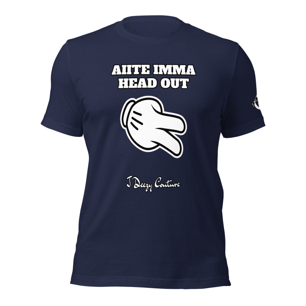Unisex Imma Head Out Tee