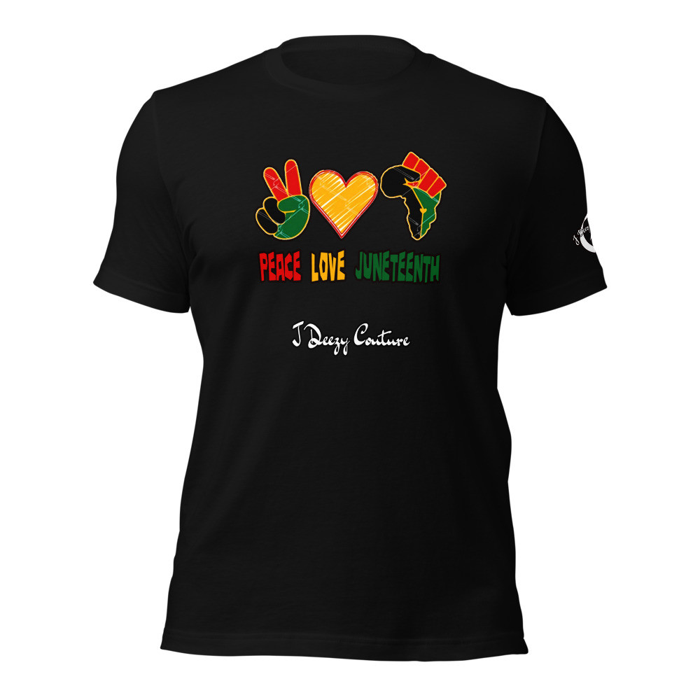 Unisex Peace Love Juneteenth Tee