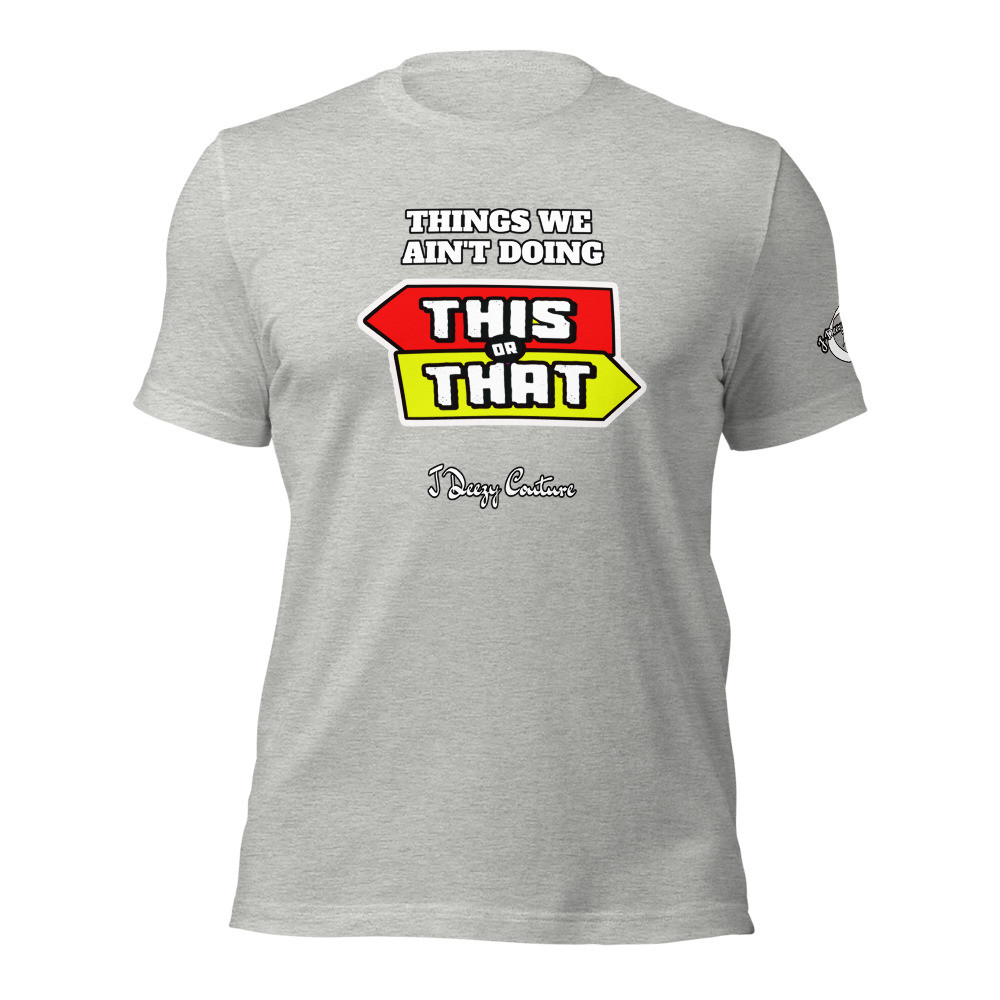 Unisex This Or That Tee