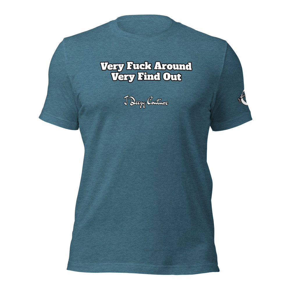 Unisex Very FAFO Tee