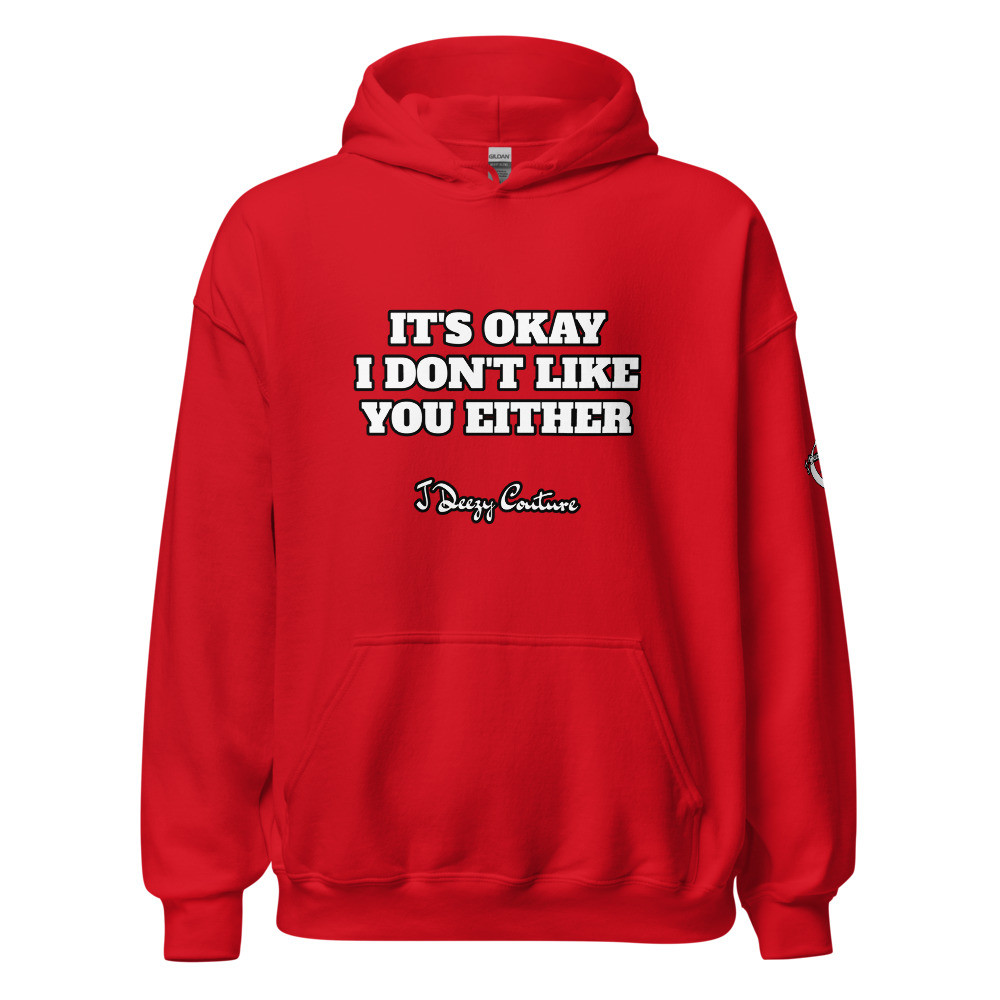 Unisex It's Okay Hoodie