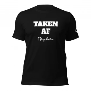Taken AF Tee