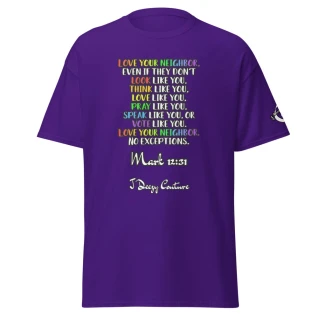 Love Thy Neighbor Color Tee
