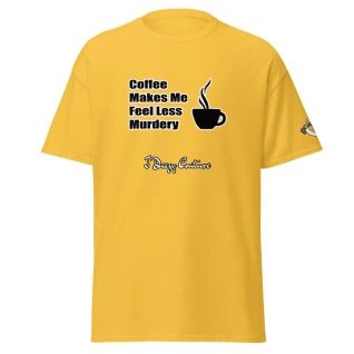 Unisex Less Murdery Tee