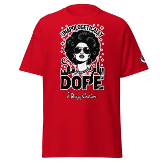 Unapologetically Dope Woman Tee
