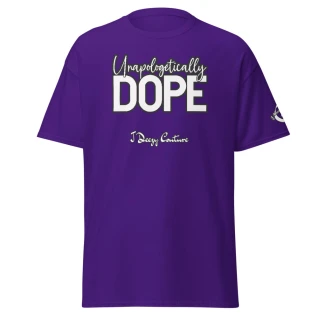 Unapologetically Dope Tee