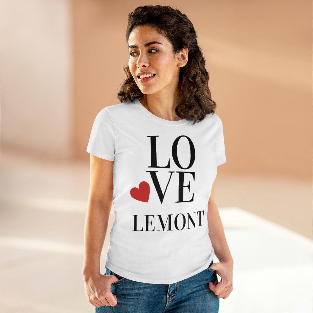 Love Lemont Women's Midweight Cotton Tee PFY2005