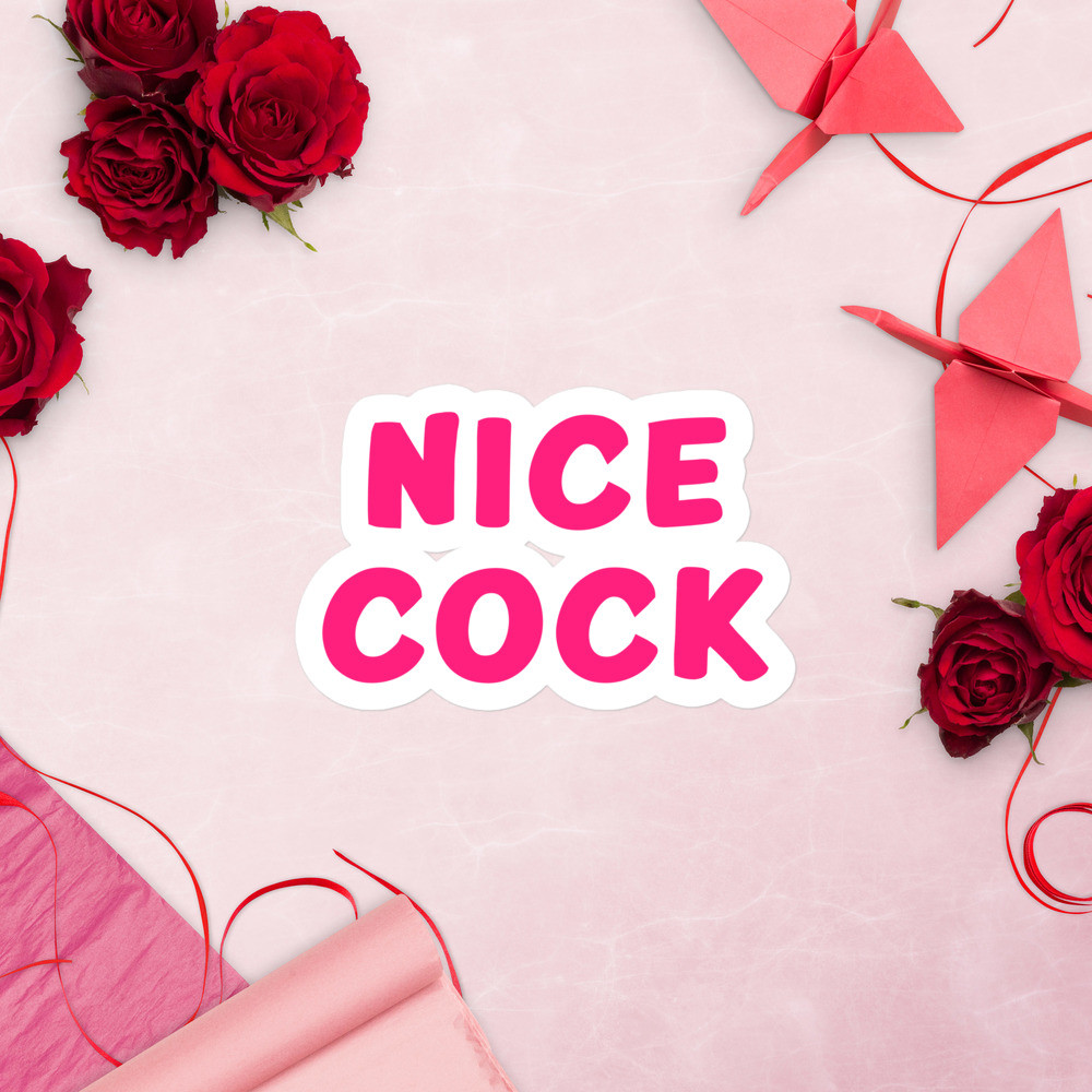 Nice Cock Sticker