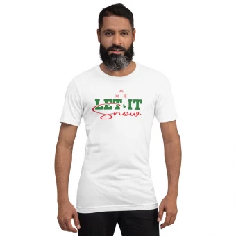 Let It Snow Green And Red Unisex T-Shirt