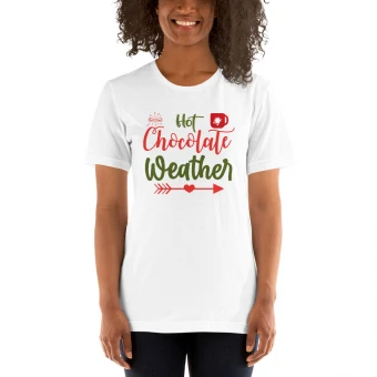 Hot Chocolate Weather Unisex T-Shirt