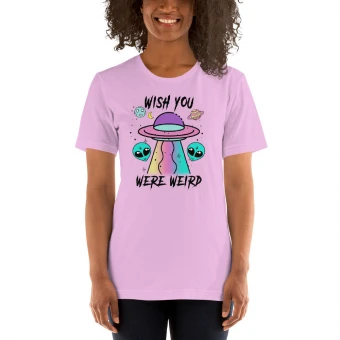 Wish You Were Weird Unisex T-Shirt