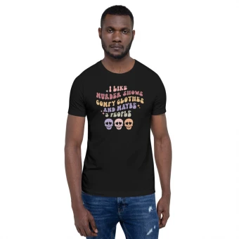 I Like Murder Shows Comfy Clothes Unisex T-Shirt