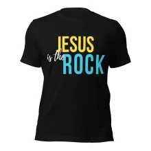 Jesus is The Rock Unisex t-shirt