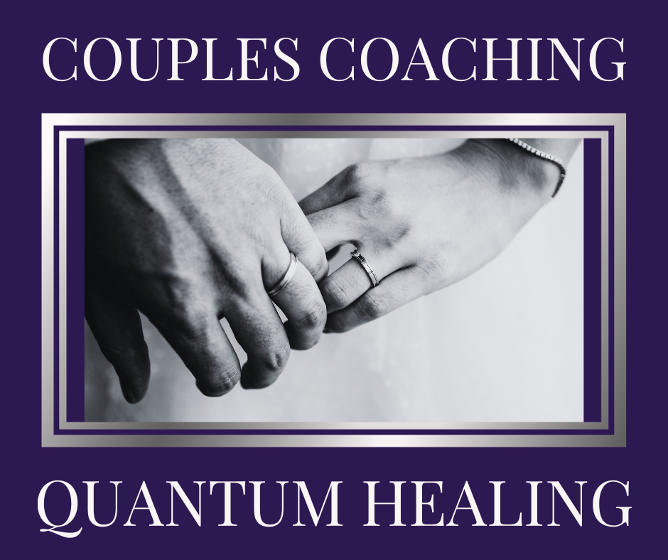 Quantum Healing - Couples Coaching