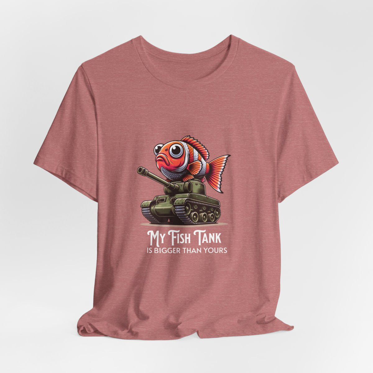 My Fish Tank is bigger than yours Short Sleeve Tee