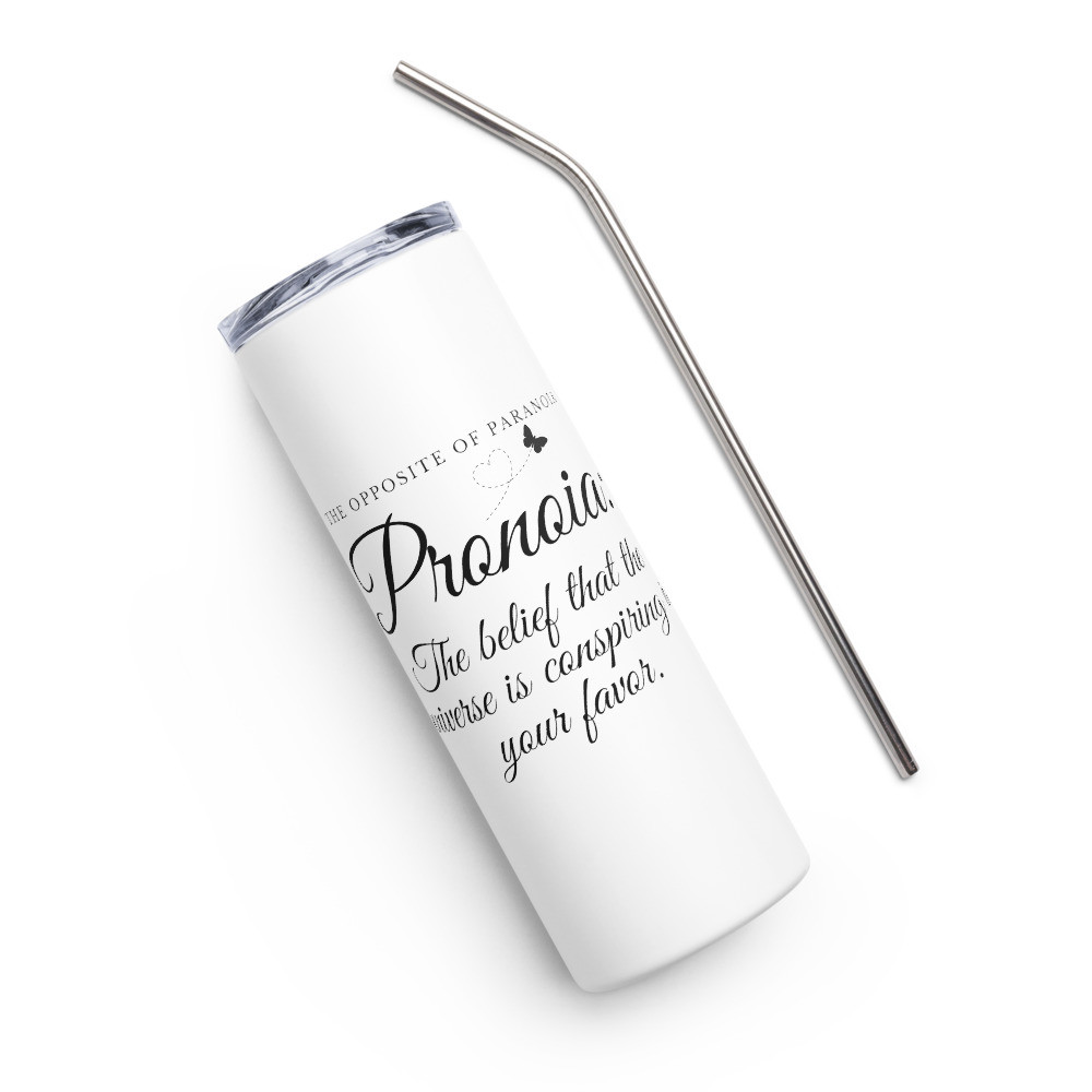 Pronoia: Manifest Good Vibes - White Stainless Steel Tumbler