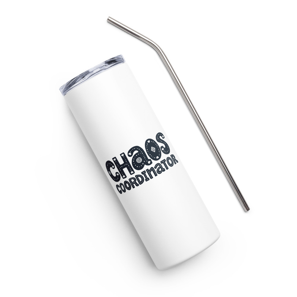 Chaos Coordinator - White Stainless Steel Tumbler