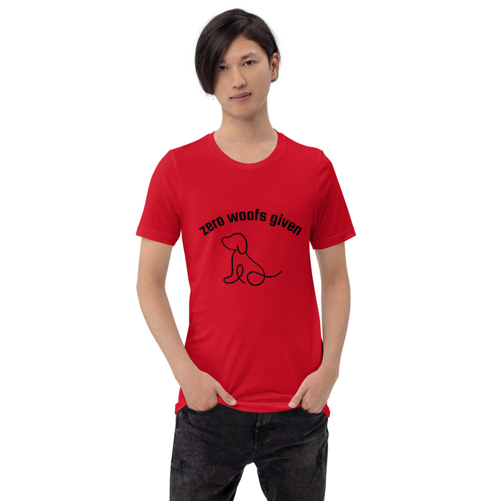 Zero Woofs - Unisex T-shirt
