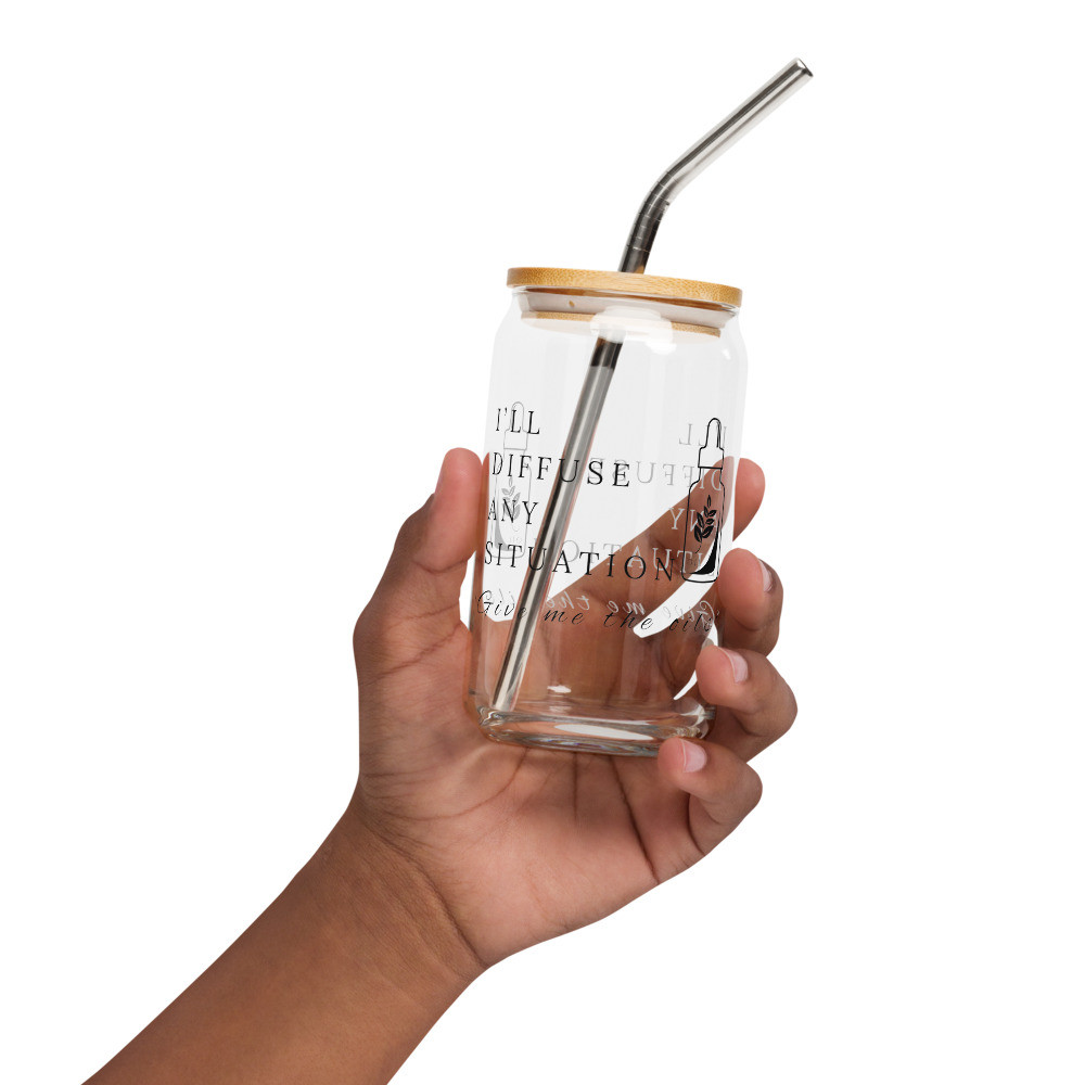 I’ll Diffuse Any Situation Give Me The Oils - Can-shaped Glass