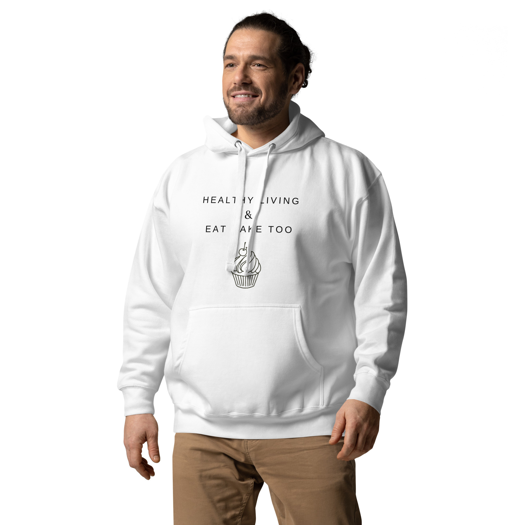 Healthy Living & Eat Cake Too - White Unisex Hoodie
