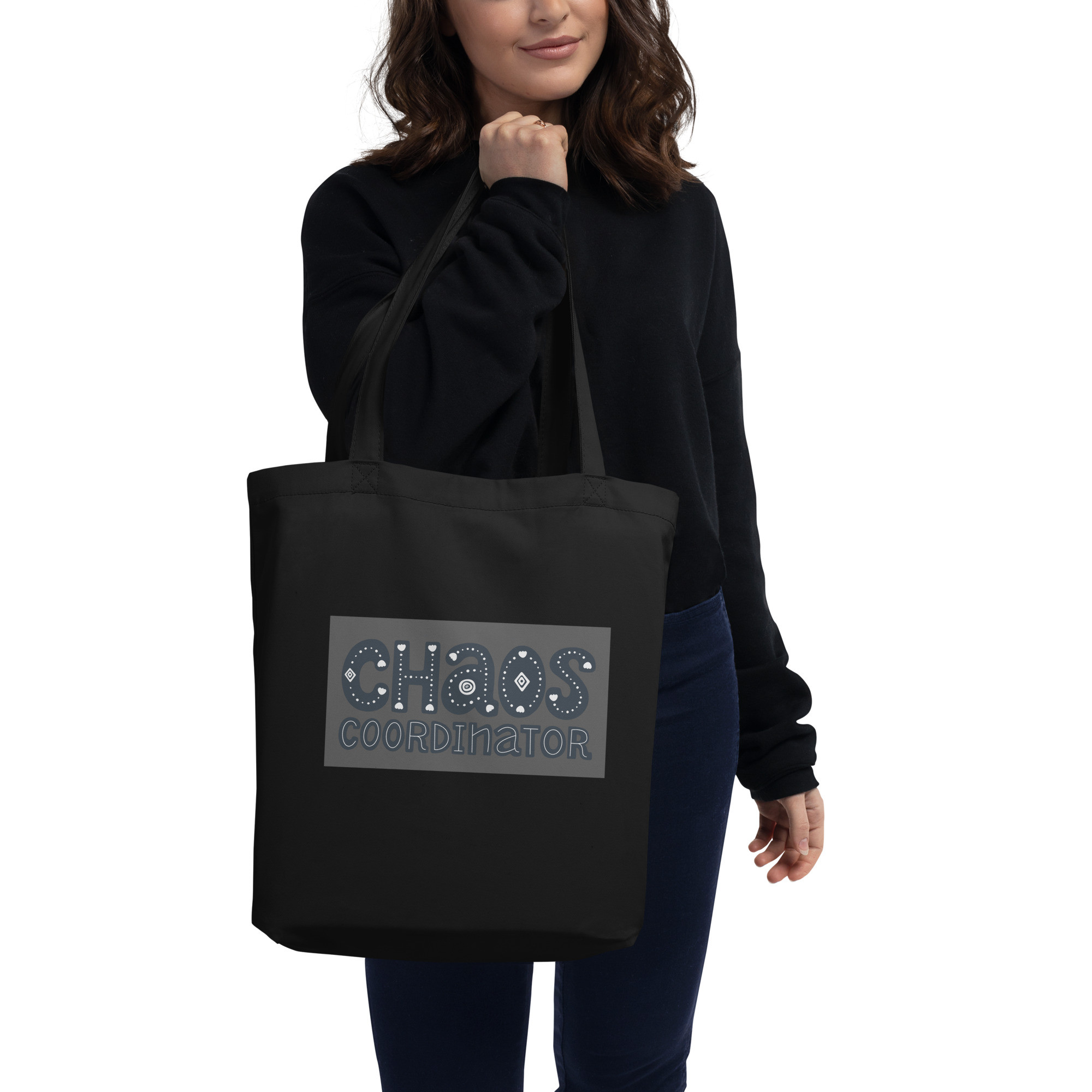 Chaos Coordinator - Black Eco Tote Bag
