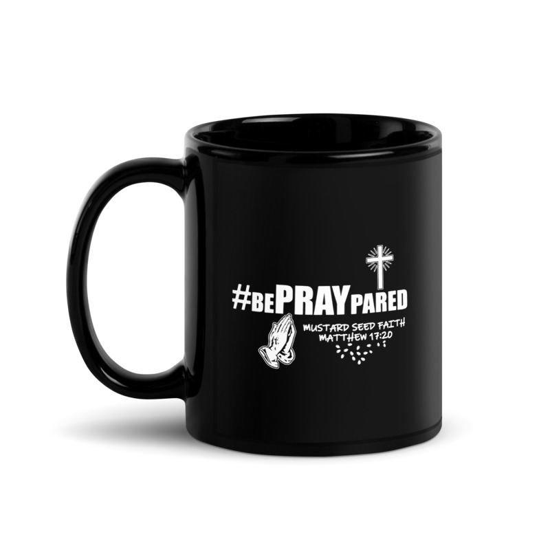 #BePRAYpared - Black Glossy Mug
