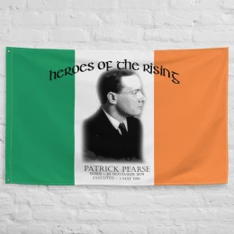 IRELAND 1916: Patrick Pearse Heroes of the 1916 Rising Irish Flag