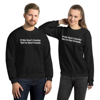 Not Friends Unisex Sweatshirt