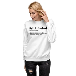 Faith-Fueled Unisex Premium Sweatshirt