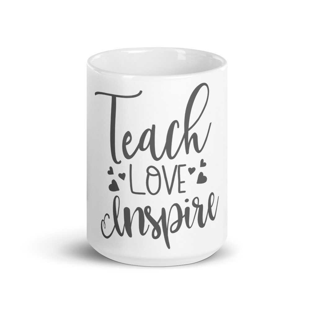 Love Teach Inspire Teacher White Glossy Mug