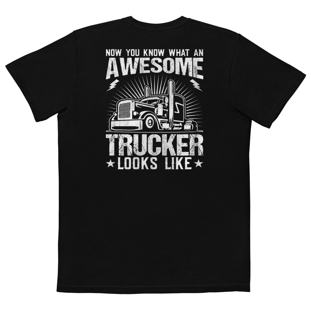 Awesome Trucker Unisex garment-dyed pocket t-shirt White Print Back Design