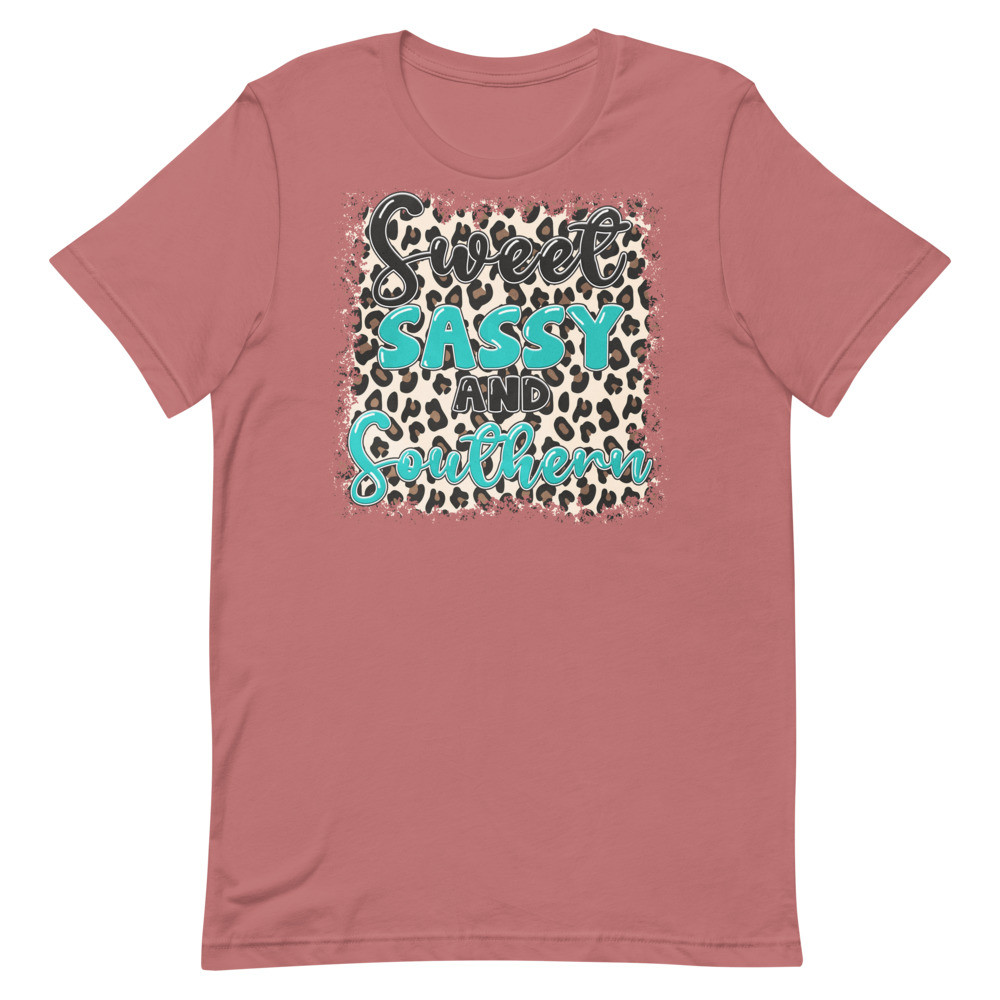 Sweet Sassy And Southern UniSex T-Shirt