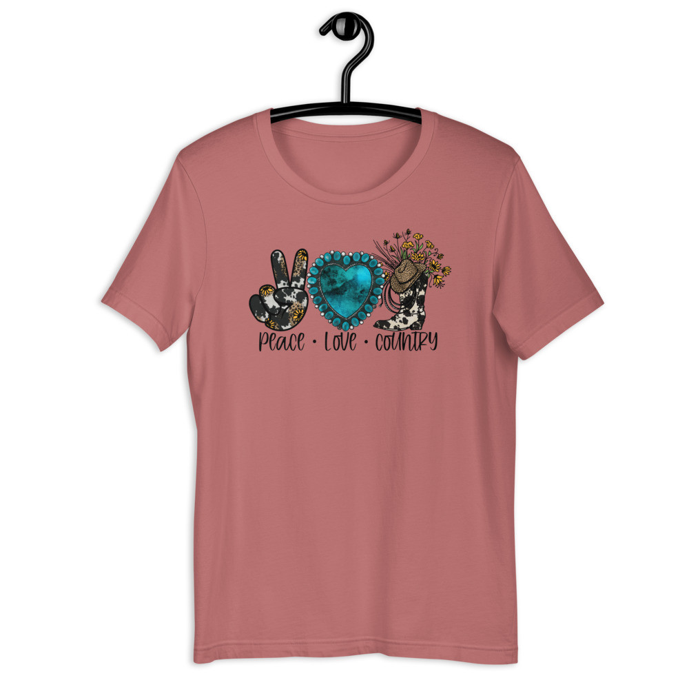Peace Love Country UniSex T-Shirt