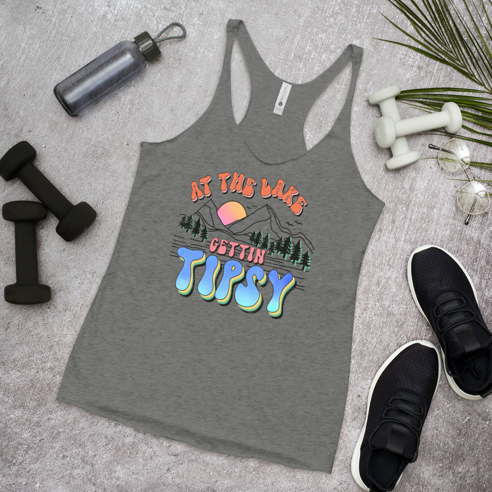 At The Lake Gettin Tipsy Women's Racerback Tank