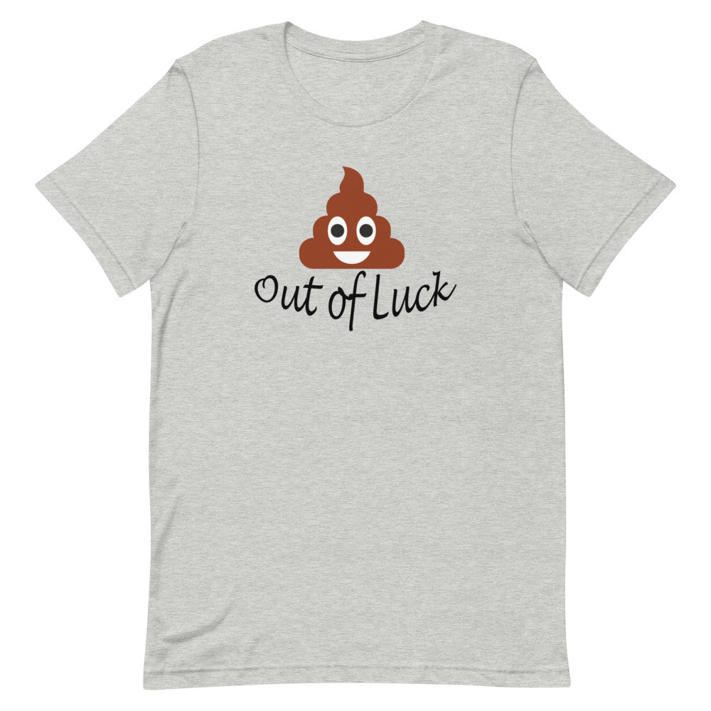 Funny Poop Out of Luck Emoji Unisex Tee