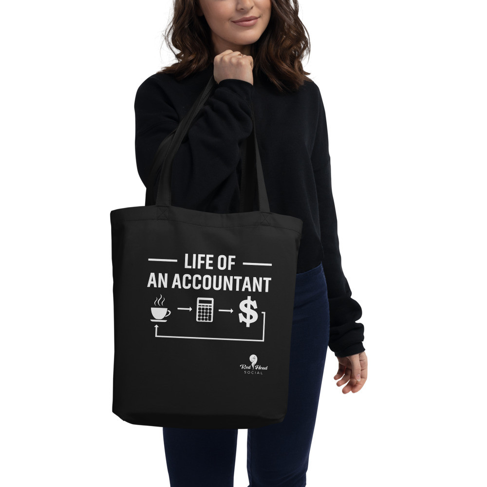 Life Of An Accountant - Eco Tote Bag