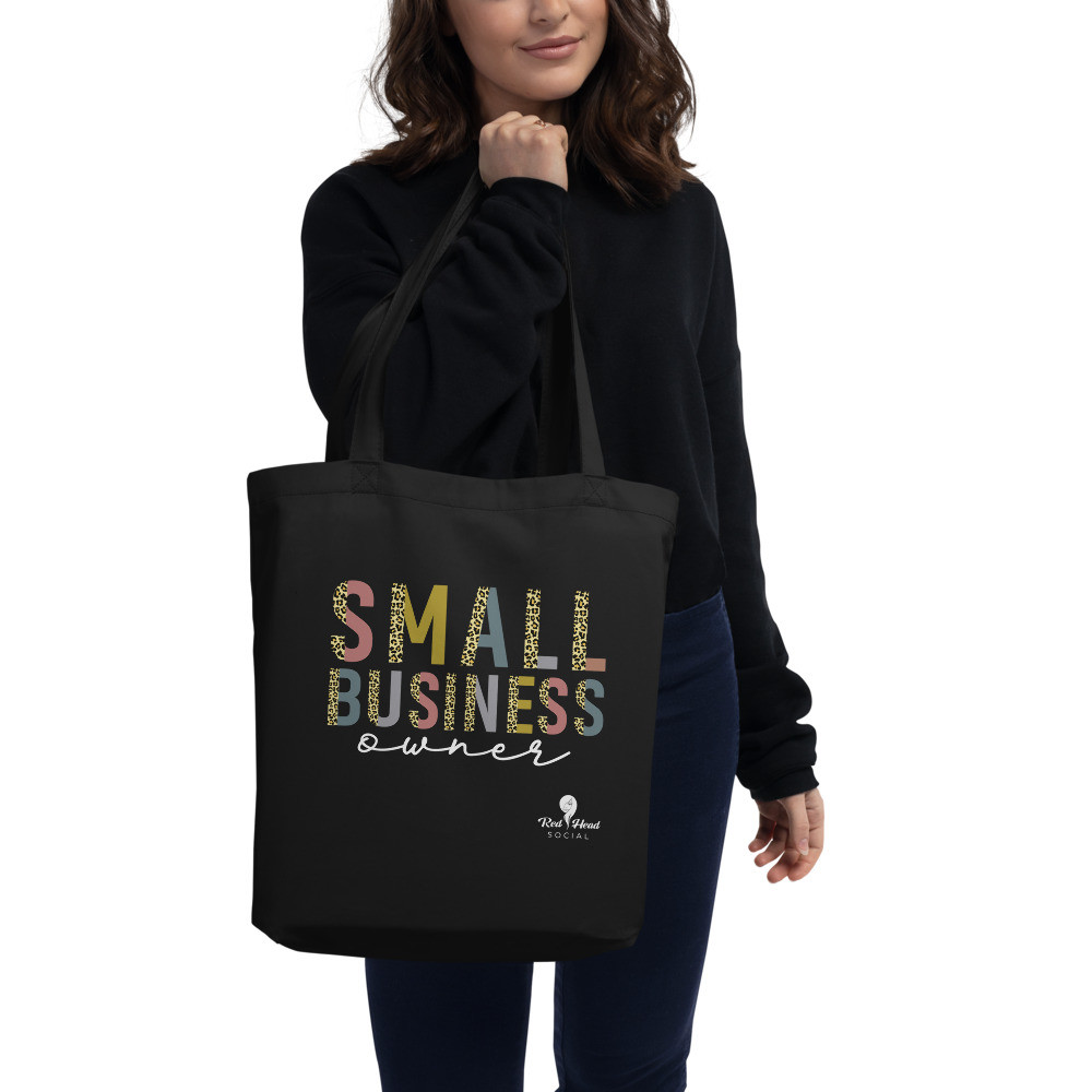 Small Business Owner - Eco Tote Bag